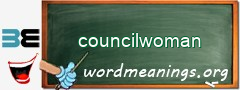 WordMeaning blackboard for councilwoman